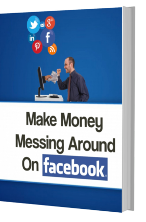 make_money_messing_around_on_facebook